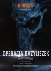 Польские легенды: Операция «Василиск» онлайн бесплатно HD Rezka
