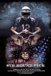 Драфт-Пик Восьмого Раунда онлайн бесплатно HD Rezka