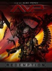 Чужой против Хищника: Искупление онлайн бесплатно HD Rezka