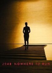 Бегущий по лезвию 2049 — 2048: Некуда бежать онлайн бесплатно HD Rezka
