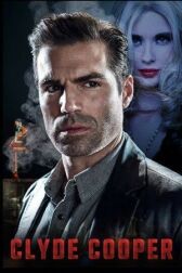 Клайд Купер онлайн бесплатно HD Rezka