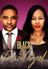 Black Privilege онлайн бесплатно HD Rezka