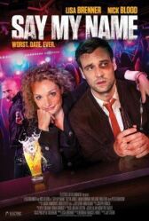 Скажи мое имя онлайн бесплатно HD Rezka