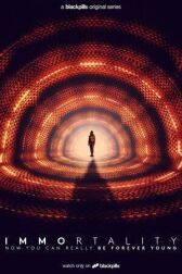 Бессмертие онлайн бесплатно HD Rezka