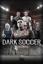 Тёмный футбол онлайн бесплатно HD Rezka