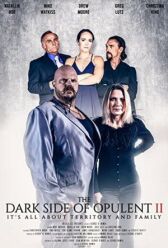 Тёмная сторона Опулента онлайн бесплатно HD Rezka