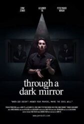 Сквозь тёмное зеркало онлайн бесплатно HD Rezka