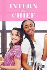 Intern-in-Chief онлайн бесплатно HD Rezka