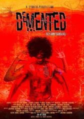 Demented онлайн бесплатно HD Rezka