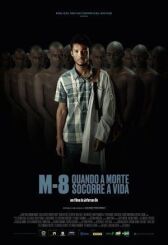 M8: Когда смерть дарует жизнь онлайн бесплатно HD Rezka