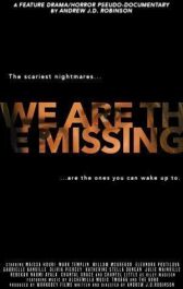 Мы - пропавшие онлайн бесплатно HD Rezka