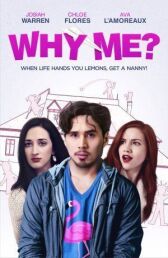 Почему я? онлайн бесплатно HD Rezka