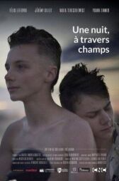 Однажды ночью через поля онлайн бесплатно HD Rezka