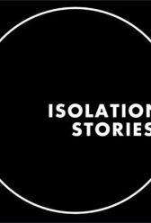 Истории на изоляции онлайн бесплатно HD Rezka