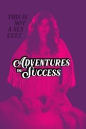 Приключения на пути к успеху онлайн бесплатно HD Rezka