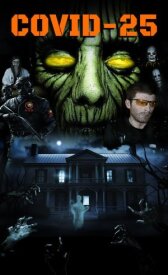 COVID-25: Вирус мутировал онлайн бесплатно HD Rezka