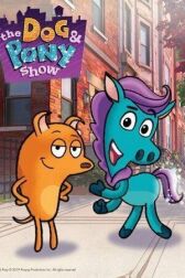 Дог и Пони Суперхвост онлайн бесплатно HD Rezka