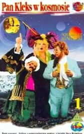 Пан Клякса в космосе онлайн бесплатно HD Rezka