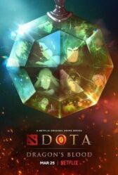 DOTA: Кровь дракона онлайн бесплатно HD Rezka