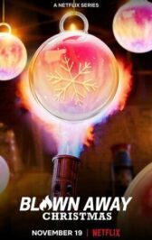 Стеклодувы: Рождественский выпуск онлайн бесплатно HD Rezka