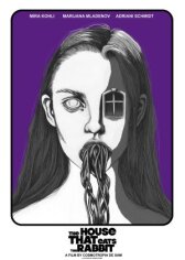 Дом, который пожирает кролика онлайн бесплатно HD Rezka