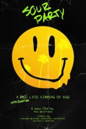 Кислая вечеринка онлайн бесплатно HD Rezka