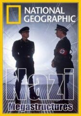 Суперсооружения Третьего рейха онлайн бесплатно HD Rezka