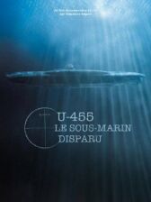 U-455. Тайна пропавшей субмарины онлайн бесплатно HD Rezka