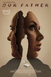 Наш отец онлайн бесплатно HD Rezka