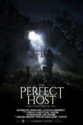 The Perfect Host: A Southern Gothic Tale онлайн бесплатно HD Rezka