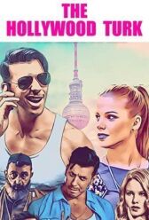 Турок в Голливуде онлайн бесплатно HD Rezka