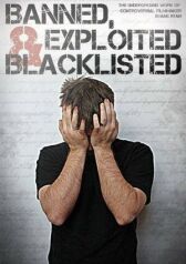 Banned, Exploited & Blacklisted: The Underground Work of Controversial Filmmaker Shane Ryan онлайн бесплатно HD Rezka