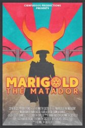 Матадор Мэриголд онлайн бесплатно HD Rezka