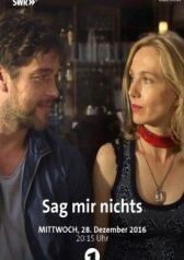 Ничего не говори мне онлайн бесплатно HD Rezka