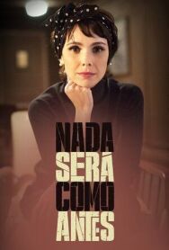 Постер к Ничего не будет как прежде смотреть онлайн на HD Rezka