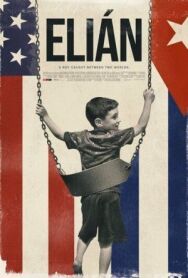 Постер к Elián смотреть онлайн на HD Rezka