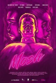 Постер к Мош смотреть онлайн на HD Rezka