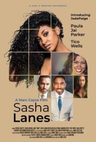 Постер к Sasha Lanes смотреть онлайн на HD Rezka