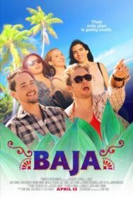 Постер к Baja смотреть онлайн на HD Rezka