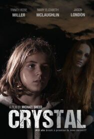 Постер к Кристал смотреть онлайн на HD Rezka