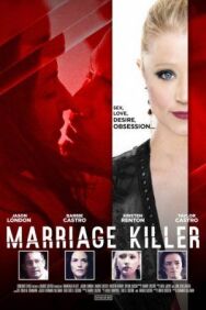 Постер к Marriage Killer смотреть онлайн на HD Rezka
