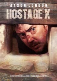 Постер к Заложник Икс смотреть онлайн на HD Rezka