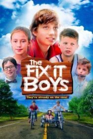Постер к The Fix It Boys смотреть онлайн на HD Rezka
