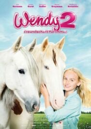 Постер к Вэнди 2: Дружба навечно смотреть онлайн на HD Rezka