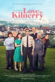 Постер к Любовь в Килнерри смотреть онлайн на HD Rezka
