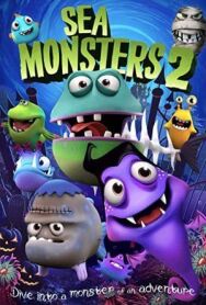 Постер к Морские монстры 2 смотреть онлайн на HD Rezka