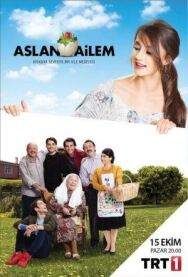 Постер к Семья Аслан смотреть онлайн на HD Rezka