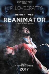 Постер к Герберт Уэст: Реаниматор смотреть онлайн на HD Rezka