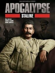 Постер к Апокалипсис: Сталин смотреть онлайн на HD Rezka