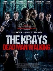 Постер к The Krays: Dead Man Walking смотреть онлайн на HD Rezka